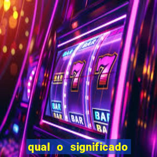 qual o significado do jogo